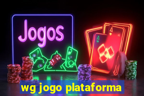 wg jogo plataforma